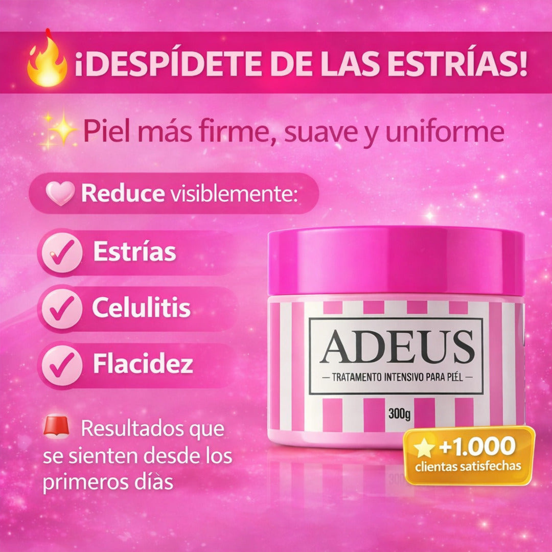 ADEUSCREAM/ PIEL SUAVE, FIRME Y SIN MARCAS✨
